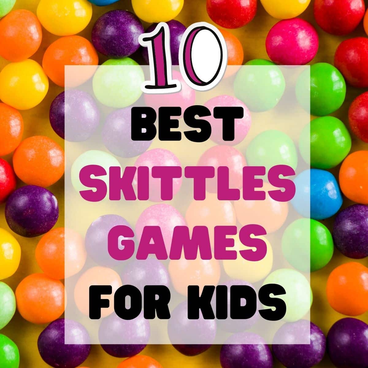 10 skittles games for kids and easily find a great game for the next classroom activity.