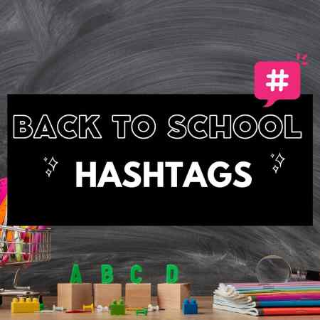 back to school hashtags for the first day back