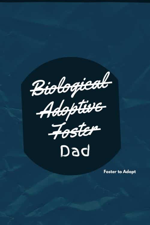 Foster dad card #fostercare #fosterdad #fosterparent #adopt