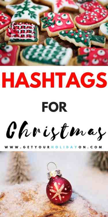 Tis the season that we need Christmas&nbsp;Hashtags! Whether you're posting to show off your #uglysweater or showing off your #christmaslights. We have you covered with a variety of #christmas hashtags!