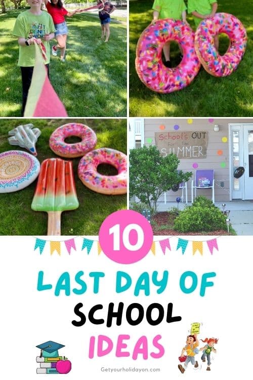 Last day of school ideas to celebrate the end of the school year.