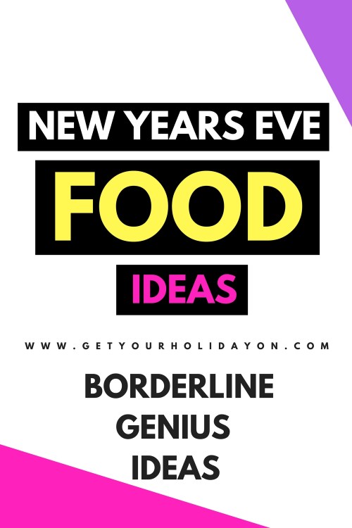 New Years Eve Appetizers, Snacks, Dinner, Side dishes party & entertaining ideas! #Newyearseve #Newyears #party #foodie
