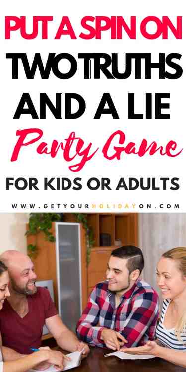 Put a Spin on Two Truths and a Lite Party Game For kids or adults! #play #party #minutetowinit #momlife