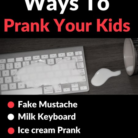 Tips and Ideas on planning pranks on your kids for April Fools or just having one of those silly prank days? Check out these great prank ideas to make on your kids. www.inspireandmake.com