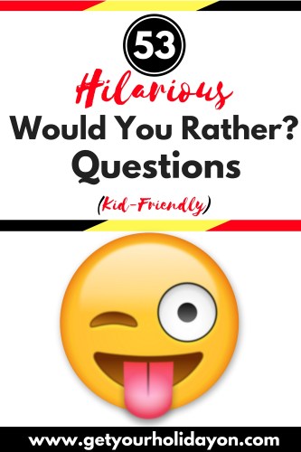 If you’re having a family fun night, need back to school ideas, having a party, sitting around a campfire, at the dinner table, or when you need free game night entertainment. Prepare to laugh over and over at these kid-friendly “Would you rather” questions that will be great for the entire family. Laugh, create special moments, and bond over these fun and fresh game ideas with these 53 Would you rather kid friendly questions from Get Your Holiday On.
